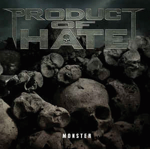 Product Of Hate : Monster